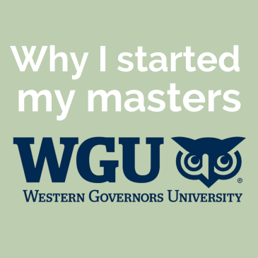 Why I started my masters